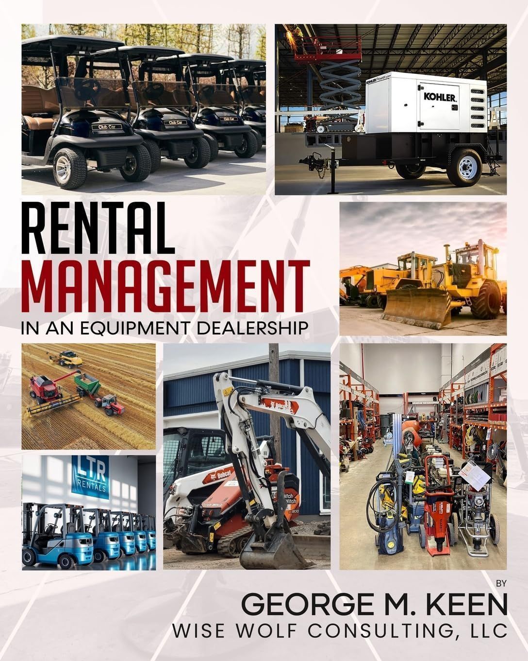 Rental Management in an Equipment Dealership
